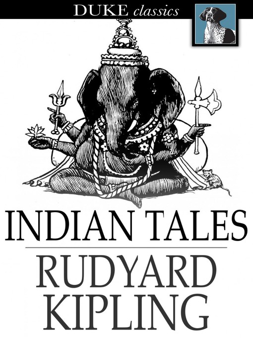 Title details for Indian Tales by Rudyard Kipling - Available